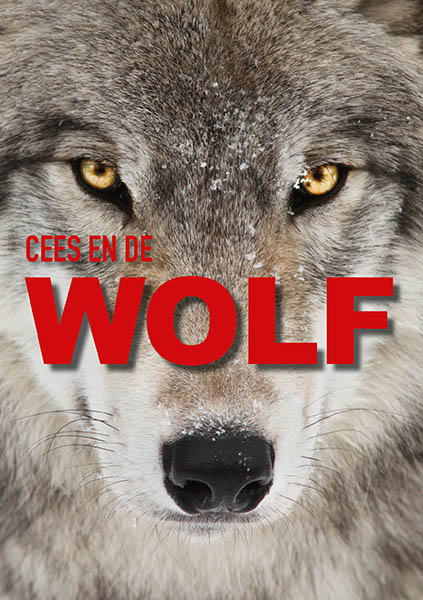 Lees meer over het artikel Familievoorstelling (6+) Cees en de Wolf – tweede ticket gratis